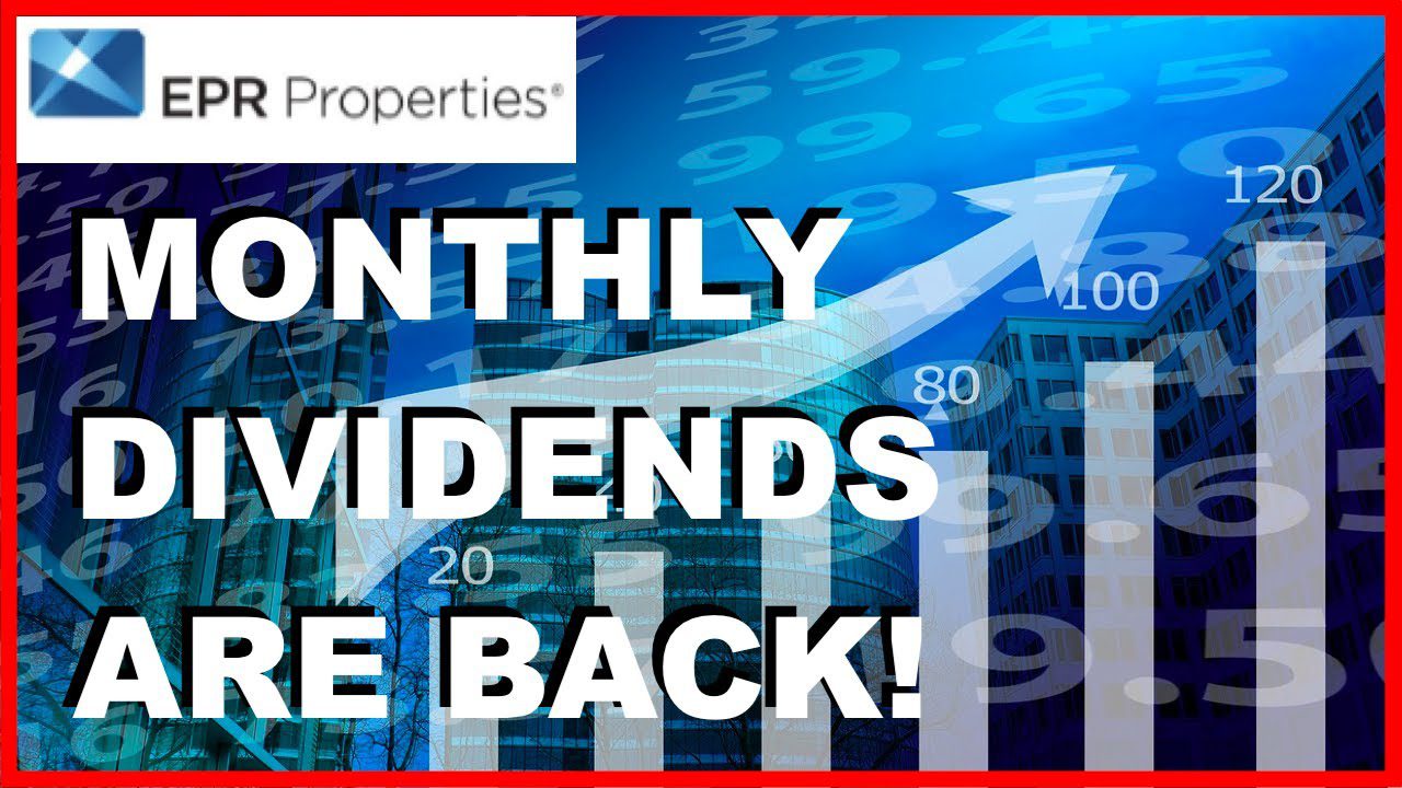 EPR Properties Declares Monthly Dividend for Common Shareholders